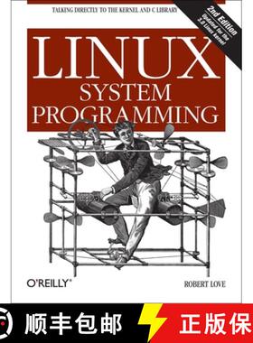 【3-4周达】Linux System Programming: Talking Directly to the Kernel and C Library [9781449339531]