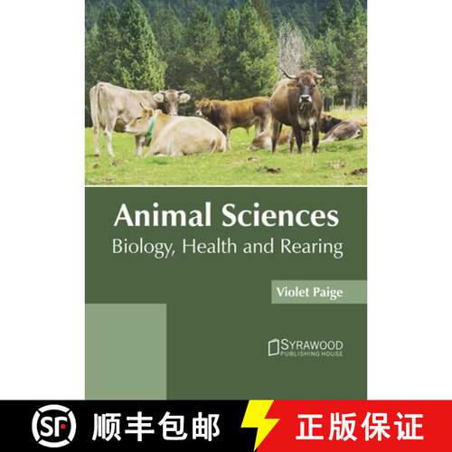 【3-4周达】精装 Animal Sciences: Biology, Health and Rearing [9781682868362]
