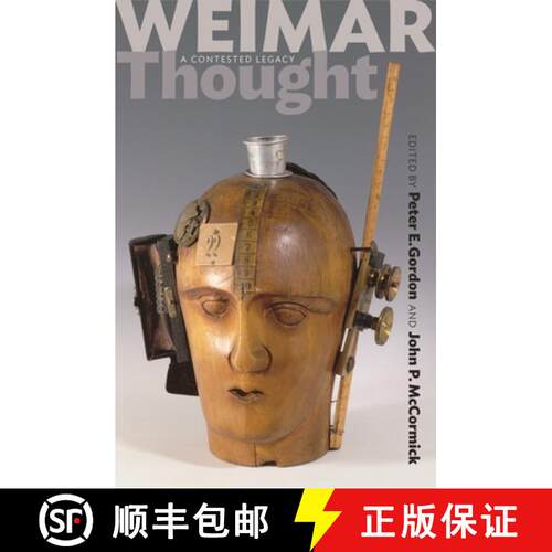 【3-4周达】精装 Weimar Thought – A Contested Legacy [9780691135106]