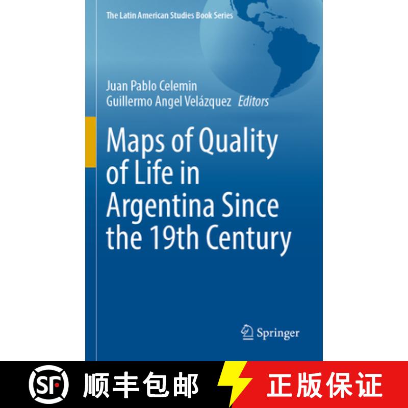 【3-4周达】Maps of Quality of Life in Argentina Since the 19th Century [9783031152641]