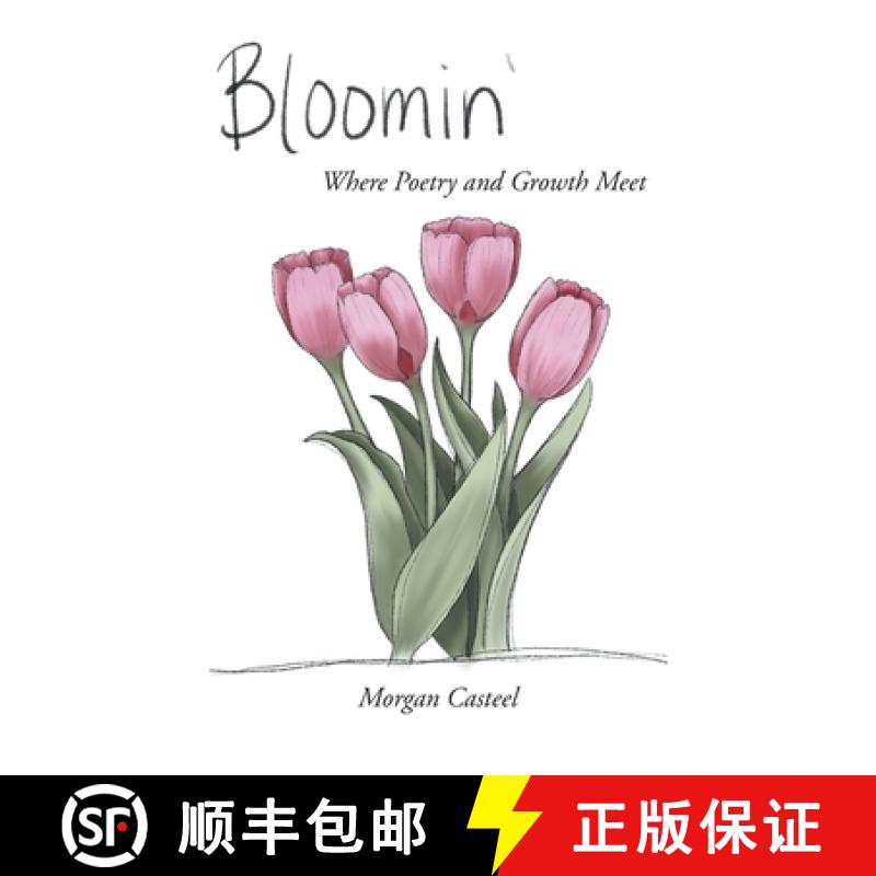 预订 Bloomin': Where Poetry and Growth Meet [9798894276892]