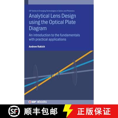 【3-4周达】Analytical Lens Design using the Optical Plate Diagram : An introduction to the fundamenta... [9780750330978]
