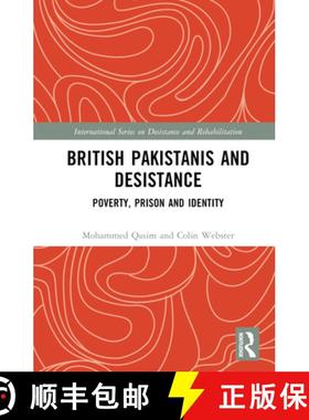 【3-4周达】British Pakistanis and Desistance: Poverty, Prison and Identity [9780367677664]