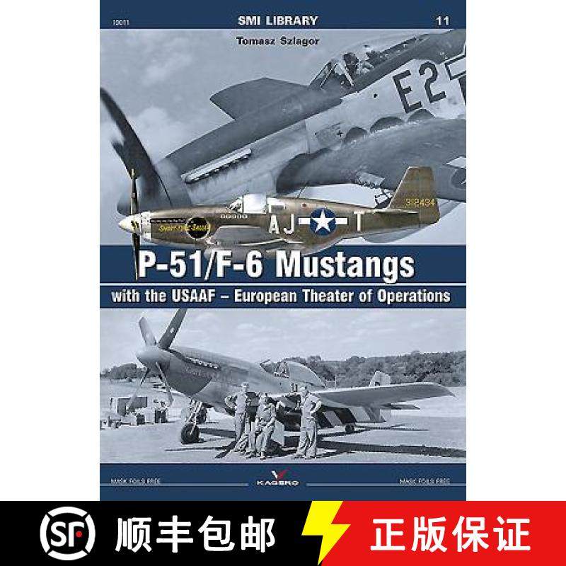 【3-4周达】P-51/F-6 Mustangs with the Usaaf - European Theater of Operations [9788364596681]