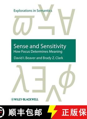 【3-4周达】Sense And Sensitivity - How Focus Determines Meaning [Wiley语言和语言学] [9781405112642]