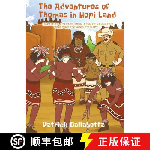 【3-4周达】精装 The Adventures of Thomas in Hopi Land [9798892280549]