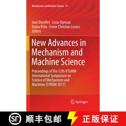 【3-4周达】New Advances in Mechanism and Machine Science : Proceedings of the 12th Iftomm Internation... [9783030077297]