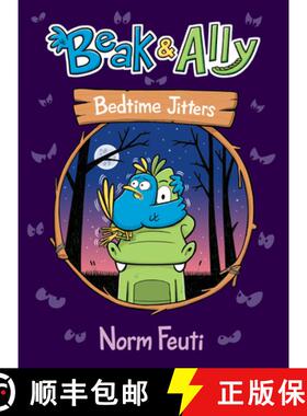 【3-4周达】Beak & Ally #2: Bedtime Jitters: A Graphic Novel [9780063021600]