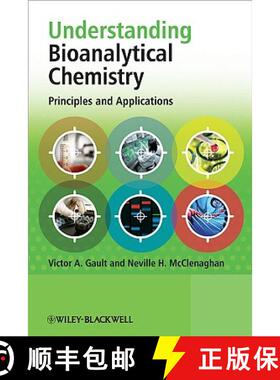 【3-4周达】Understanding Bioanalytical Chemistry - Principles And Applications [Wiley生命科学] [9780470029060]