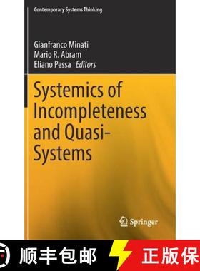 【3-4周达】Systemics of Incompleteness and Quasi-Systems [9783030152765]