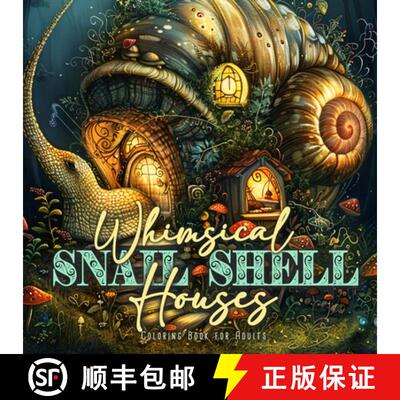 【3-4周达】Whimsical Snail Shell Houses Coloring Book for Adults: Whimsical Houses Coloring Book | Wh... [9783759811318]