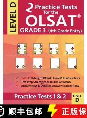 【3-4周达】2 Practice Tests for the OLSAT Grade 3 (4th Grade Entry) Level D: Gifted and Talented Test... [9781948255547]