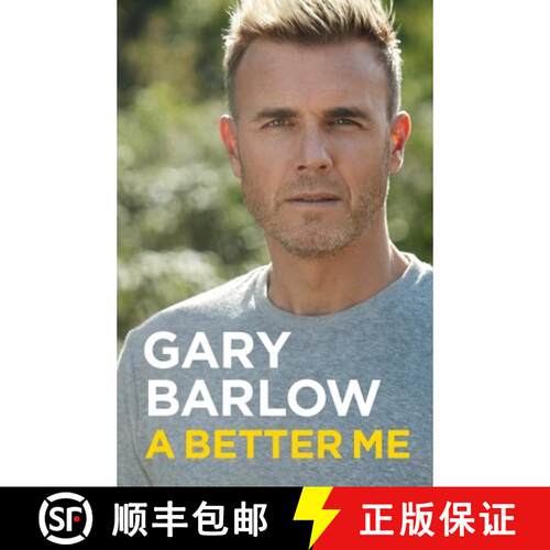 【3-4周达】Better Me: This is Gary Barlow as honest, heartfelt and more open than ever before [9781911600572]