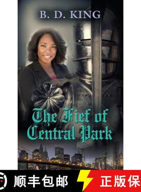 【3-4周达】The Fief Of Central Park [9781634917360]