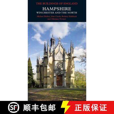 【3-4周达】精装 Hampshire – Winchester and the North – Buildings of England Series [9780300120844]