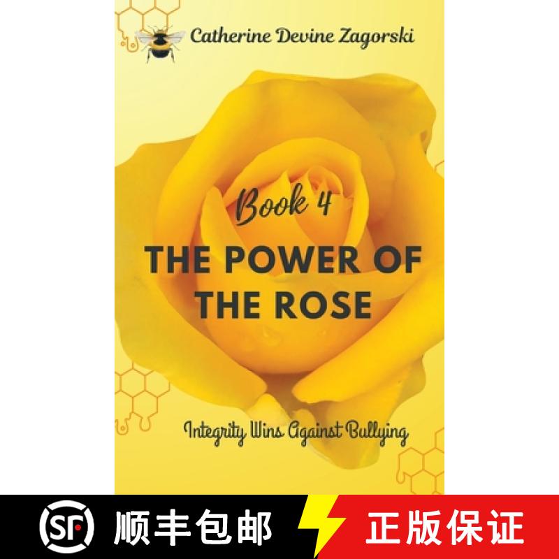 【2-3周达】The Power of the Rose: Integrity Wins Over Bullying [9798218463199]