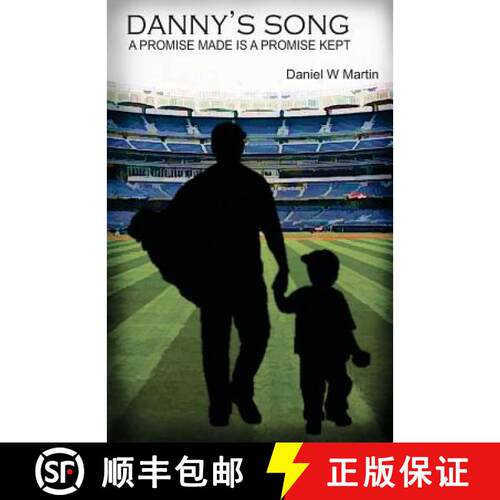 【3-4周达】Danny's Song: A Promise Made is a Promise Kept [9780615704388]