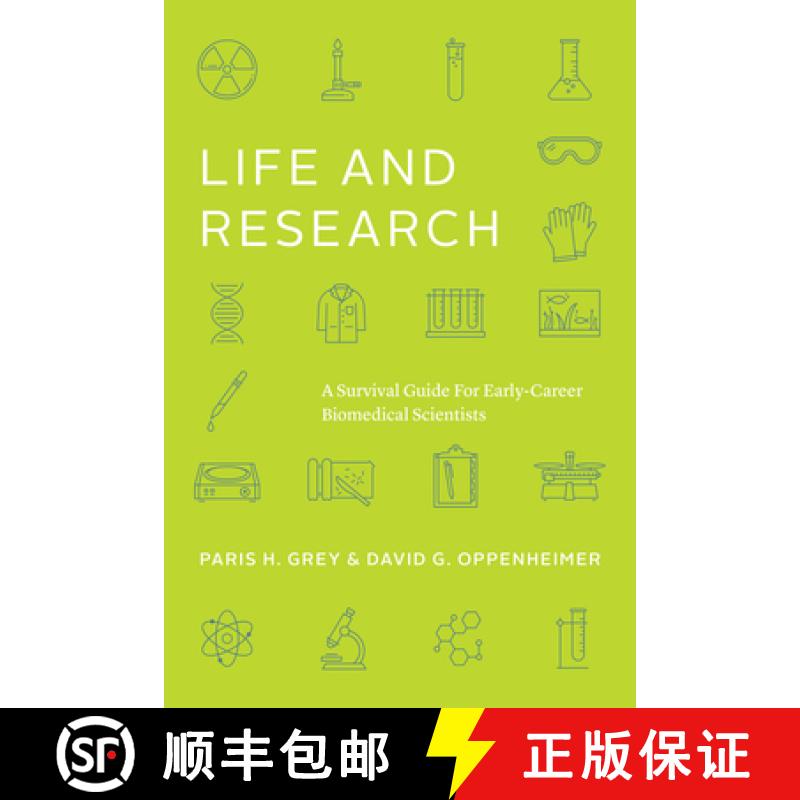 【3-4周达】Life and Research: A Survival Guide for Early-Career Biomedical Scientists [9780226822099]