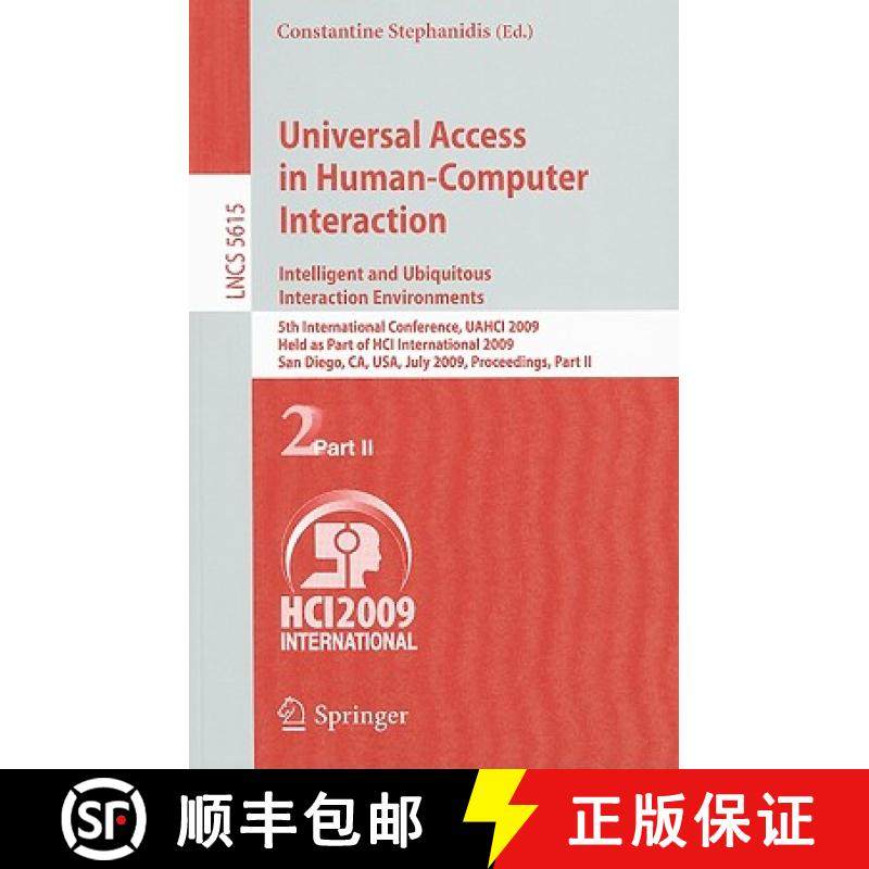 【3-4周达】Universal Access in Human-Computer Interaction. Intelligent and Ubiquitous Interaction Env... [9783642027093]