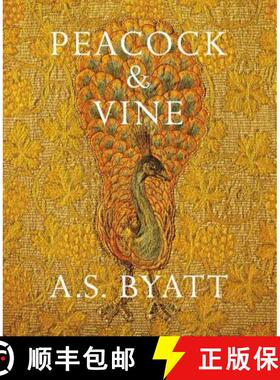 【3-4周达】Peacock and Vine : Fortuny and Morris in Life and at Work [9781784740801]