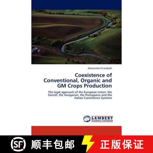 预订 Coexistence of Conventional, Organic and GM Crops Production [9783847330394]