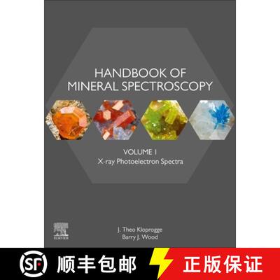 【3-4周达】精装 Handbook of Mineral Spectroscopy: Volume 1: X-ray Photoelectron Spectra [9780128045220]