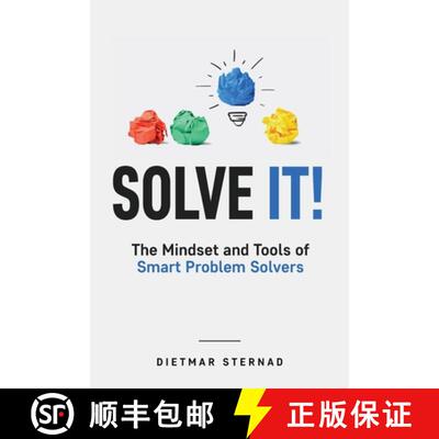 【3-4周达】Solve It!: The Mindset and Tools of Smart Problem Solvers [9783903386037]