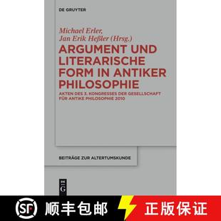 Form Kongresses literarische Argument Der antiker Gesells... Akten und Des 4周达 9783110338898 Philosophie