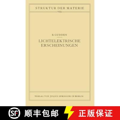 【3-4周达】Lichtelektrische Erscheinungen : Band 8 [9783642888885]