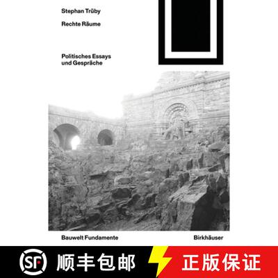 【3-4周达】Rechte Räume – Politische Essays und Gespräche [9783035622409]