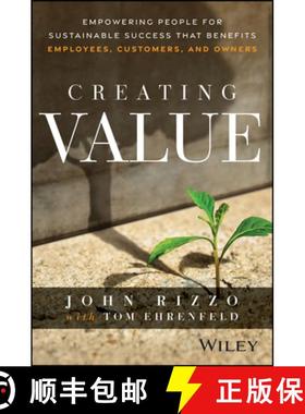 【3-4周达】Creating Value: Empowering People for Sustainable Success That Benefits Employees, Custome... [9781394342839]