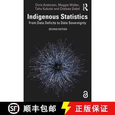 【3-4周达】Indigenous Statistics: From Data Deficits to Data Sovereignty [9781032002507]