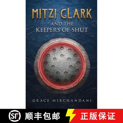 【3-4周达】Mitzi Clark and the Keepers of SHUT [9781088013465]