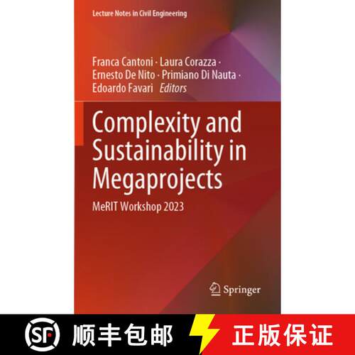 【3-4周达】Complexity and Sustainability in Megaprojects: MeRIT Workshop 2023 [9783031597053]