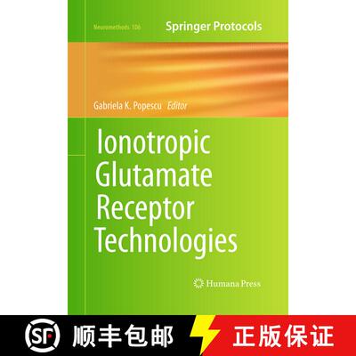 【3-4周达】Ionotropic Glutamate Receptor Technologies (Softcover reprint of the original 1st ed. 2016... [9781493948956]