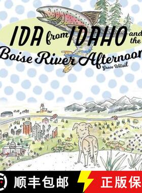 预订 Ida from Idaho and the Boise River Afternoon [9780578473239]