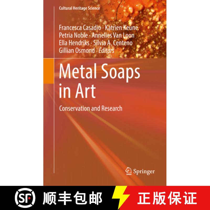 【3-4周达】Metal Soaps in Art: Conservation and Research [9783319906164]