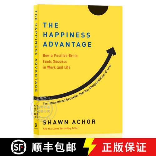 【3-4周达】快乐竞争力 The Happiness Advantage: How a Positive Brain Fuels Success in Work and Life [9780307591555]