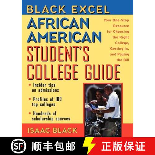 【3-4周达】Black Excel African American Student's College Guide: Your One-Stop Resource for Choosing ... [9780471295525]