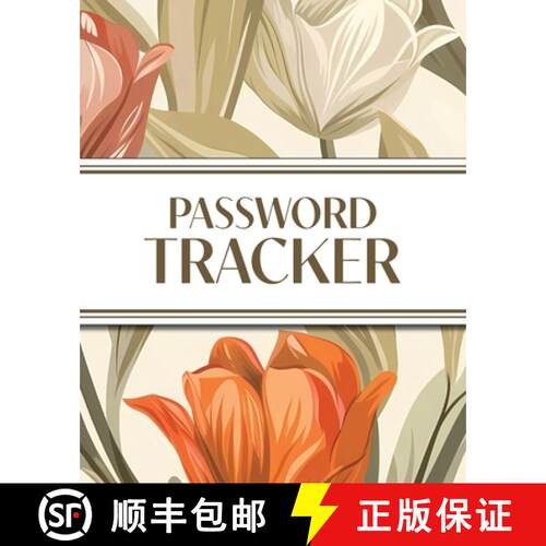 【3-4周达】XL Large Print Password Tracker (Autumnal Warm Tone Tulips): 8x10 450+ Alphabetical Passwo... [9781834120638]