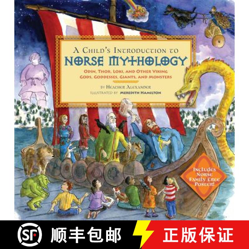 【2-3周达】A Child's Introduction to Norse Mythology : Odin, Thor, Loki, and Other Viking Gods, Godde... [9780316482158]