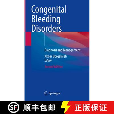 【3-4周达】Congenital Bleeding Disorders: Diagnosis and Management (Second Edition 2023) (Second Edit... [9783031431555]