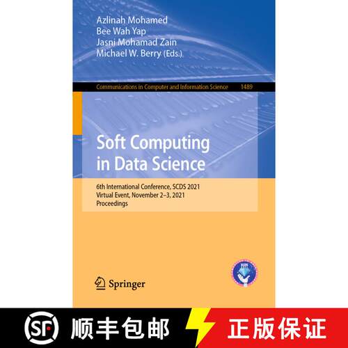 【3-4周达】Soft Computing in Data Science : 6th International Conference, SCDS 2021, Virtual Event, N... [9789811673337]