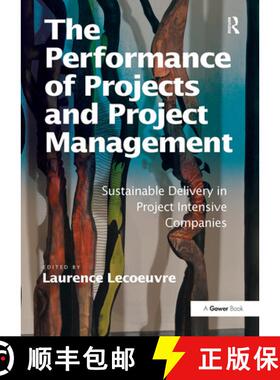 【3-4周达】The Performance of Projects and Project Management: Sustainable Delivery in Project Intens... [9781032837086]