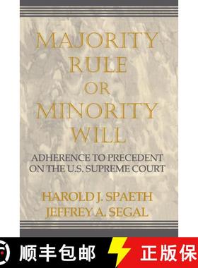 【3-4周达】Majority Rule or Minority Will: Adherence to Precedence on the U.S. Supreme Court [9780521624244]