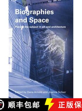 【3-4周达】Biographies & Space : Placing the Subject in Art and Architecture [9780415511551]