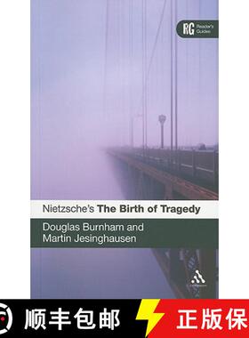 预订 Nietzsche's 'The Birth of Tragedy': A Reader's Guide [9781847065858]