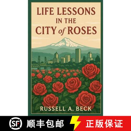 【3-4周达】Life Lessons in the City of Roses [9798233612862]