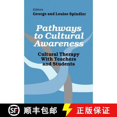 【3-4周达】Pathways to Cultural Awareness: Cultural Therapy with Teachers and Students [9780803961098]