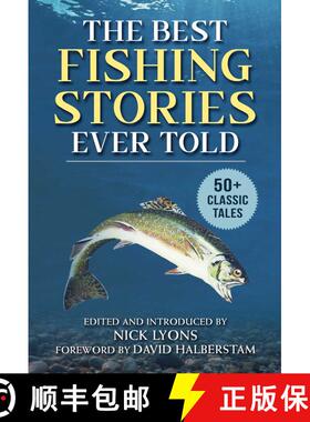 【3-4周达】The Best Fishing Stories Ever Told: 50+ Classic Tales [9781510765696]